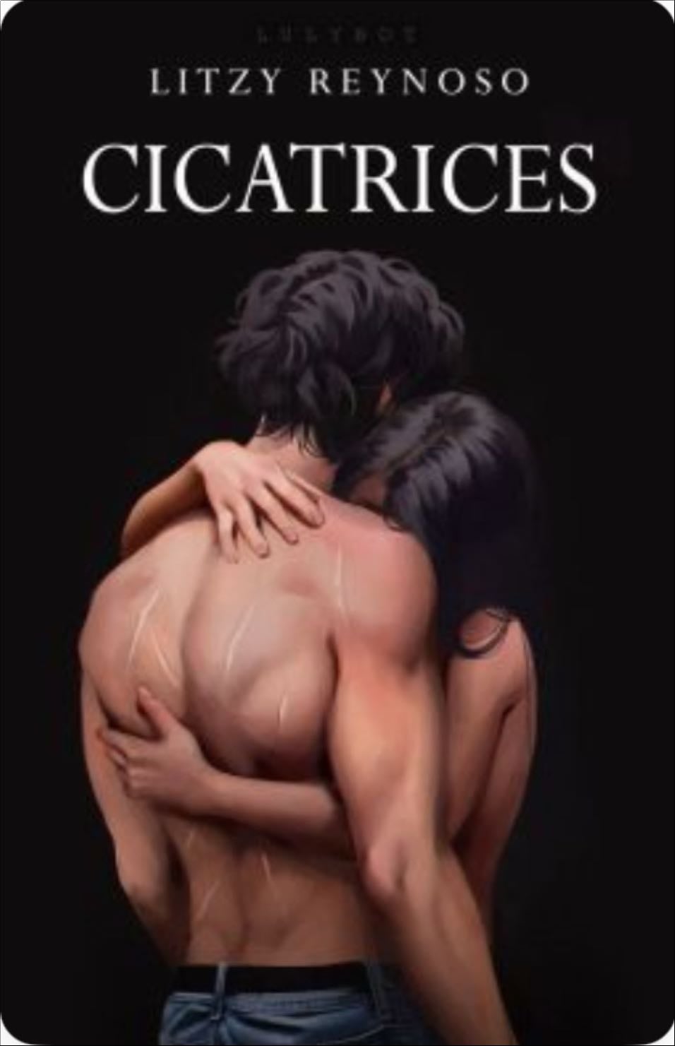 Cicatrices - Litzy Reynoso