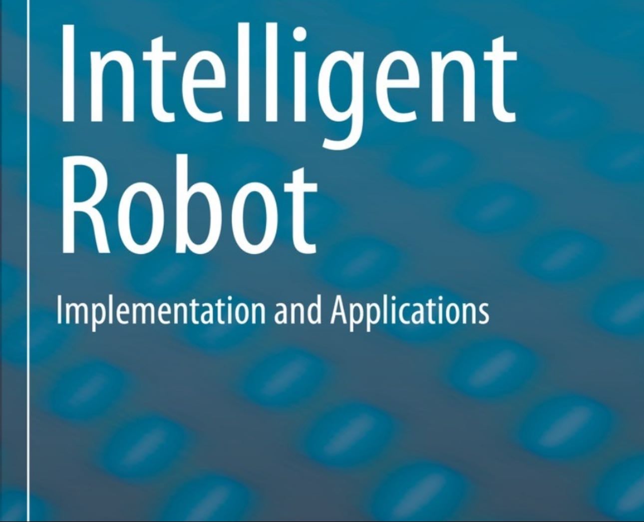 Intelligent Robotics - University • A