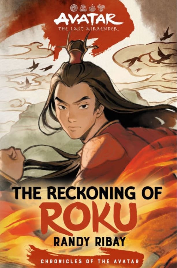 Avatar:the last airbender -The Reckoning of Roku - Randy Ribay 2024