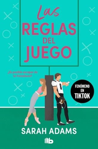 Las reglas del juego - Sarah Adams · 2024