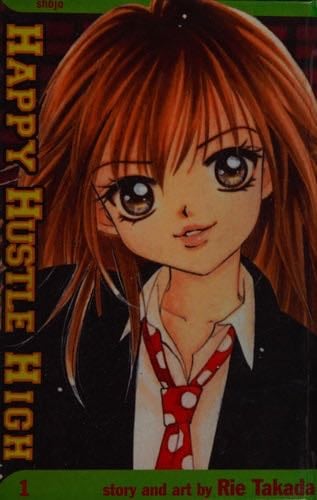 Happy Hustle High - Rie Takada, Janet Gilbert · 2007