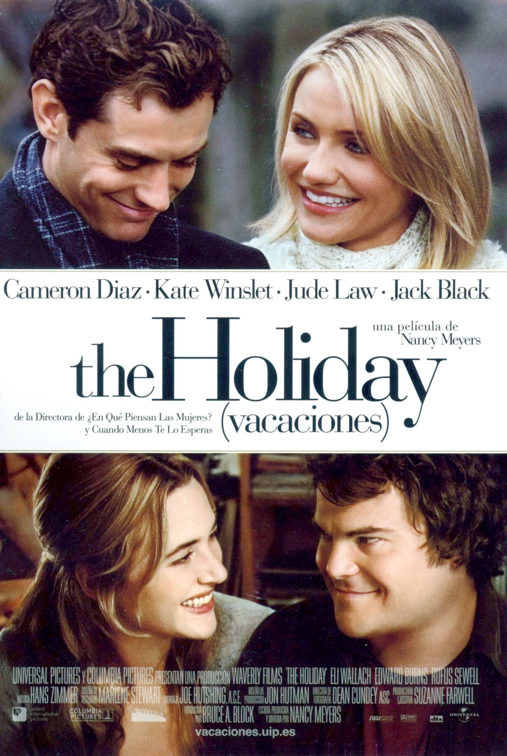 The Holiday - Nancy Meyers · 2006