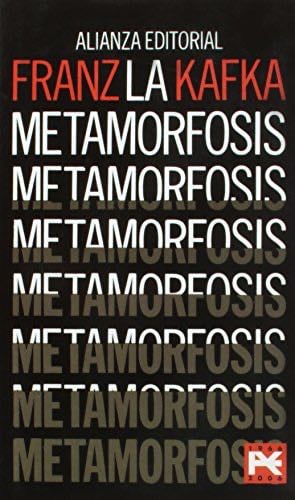 La Metamorfosis/ The Metamorphosis (Spanish Edition) - Franz Kafka · 2006