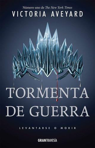 Tormenta de Guerra - Victoria Aveyard · 2018