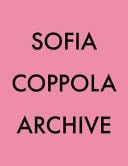 Archive - Sofia Coppola · 2023