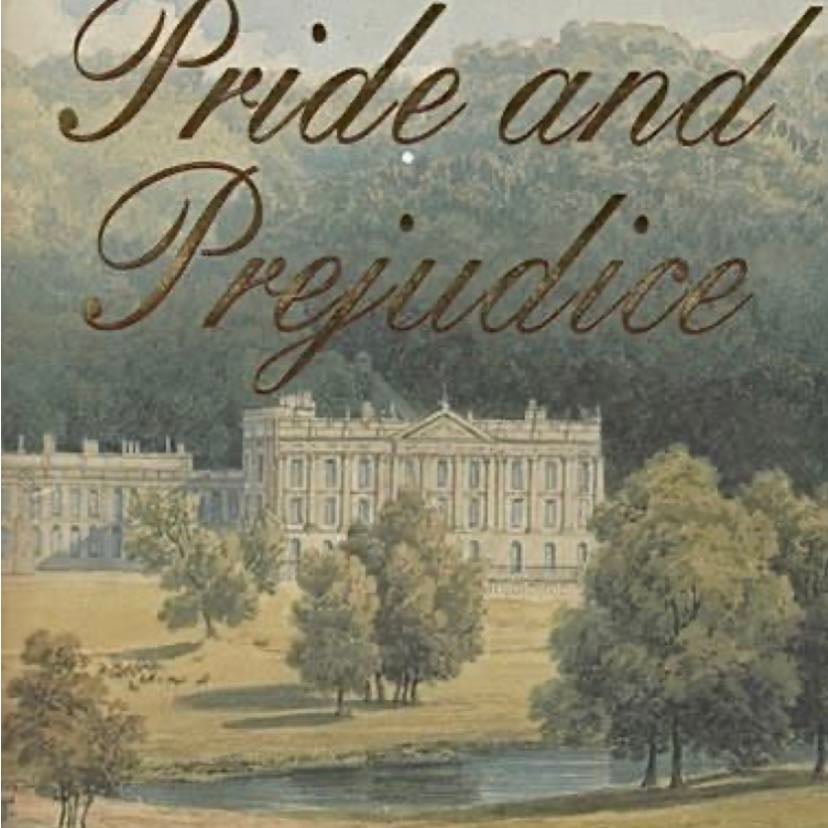 Pride and Prejudice - Jane Austen · 1813