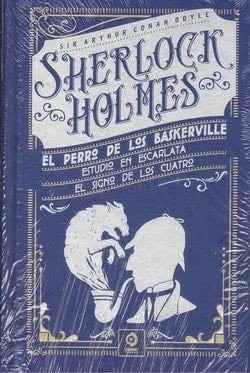 EL PERRO DE LOS BASKERVILLE / ESTUDIO EN ESCARLATA / EL SIGNO DE LOS CUATRO - ARTHUR CONAN DOYLE · 2022
