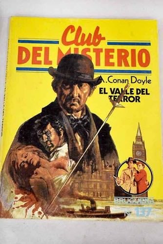 El valle del terror - Arthur Conan Doyle · 1984