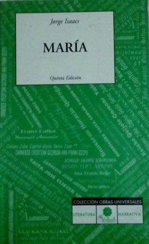 Colección Jorge Isaacs. María (Spanish Edition) - Jorge Isaacs · 2017