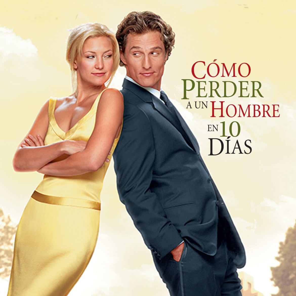 Cómo Perder A Un Hombre En 10 Días - Donald Petrie · 2003