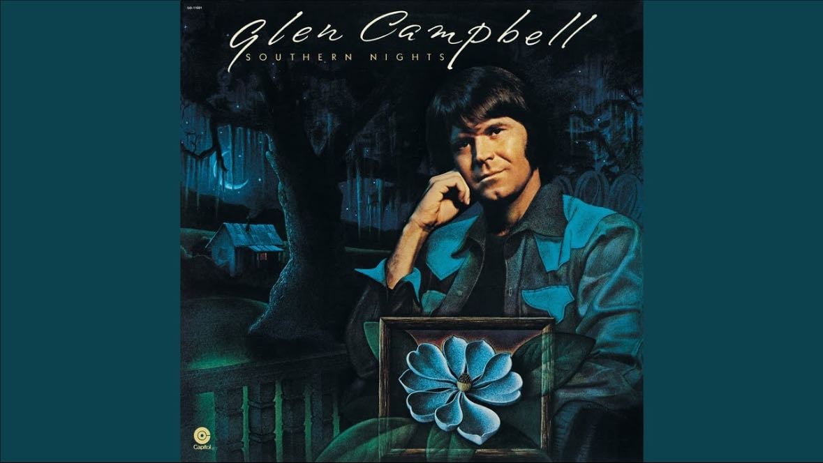 Southern Nights - Song · Glen Campbell