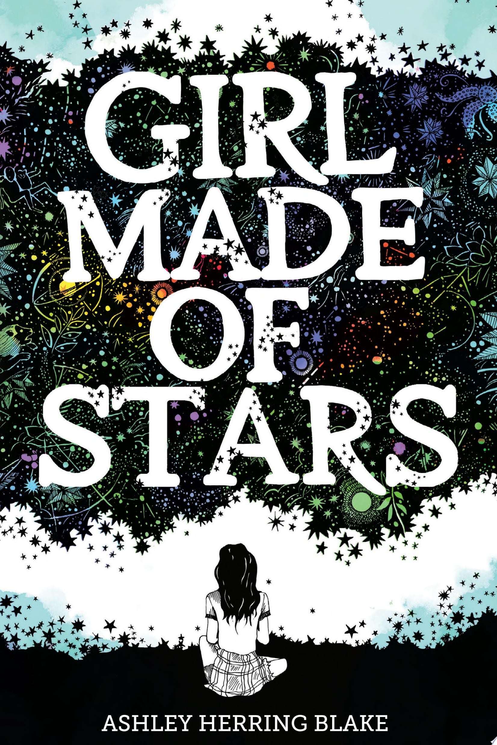 Girl Made of Stars - Ashley Herring Blake · 2018