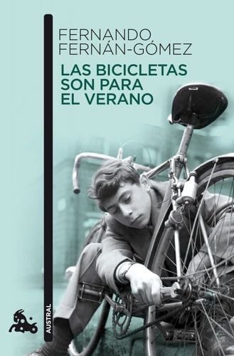 Las bicicletas son para el verano - Fernando Fernán-Gómez · 2010
