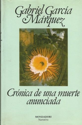 Cronica de una muerte anunciada / Chronicle of a Death Foretold (Spanish and English Edition) - GARCIA MARQUEZ,GABRIEL · 1989