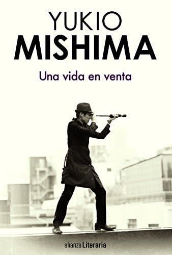 Una vida en venta - Yukio Mishima · 2018