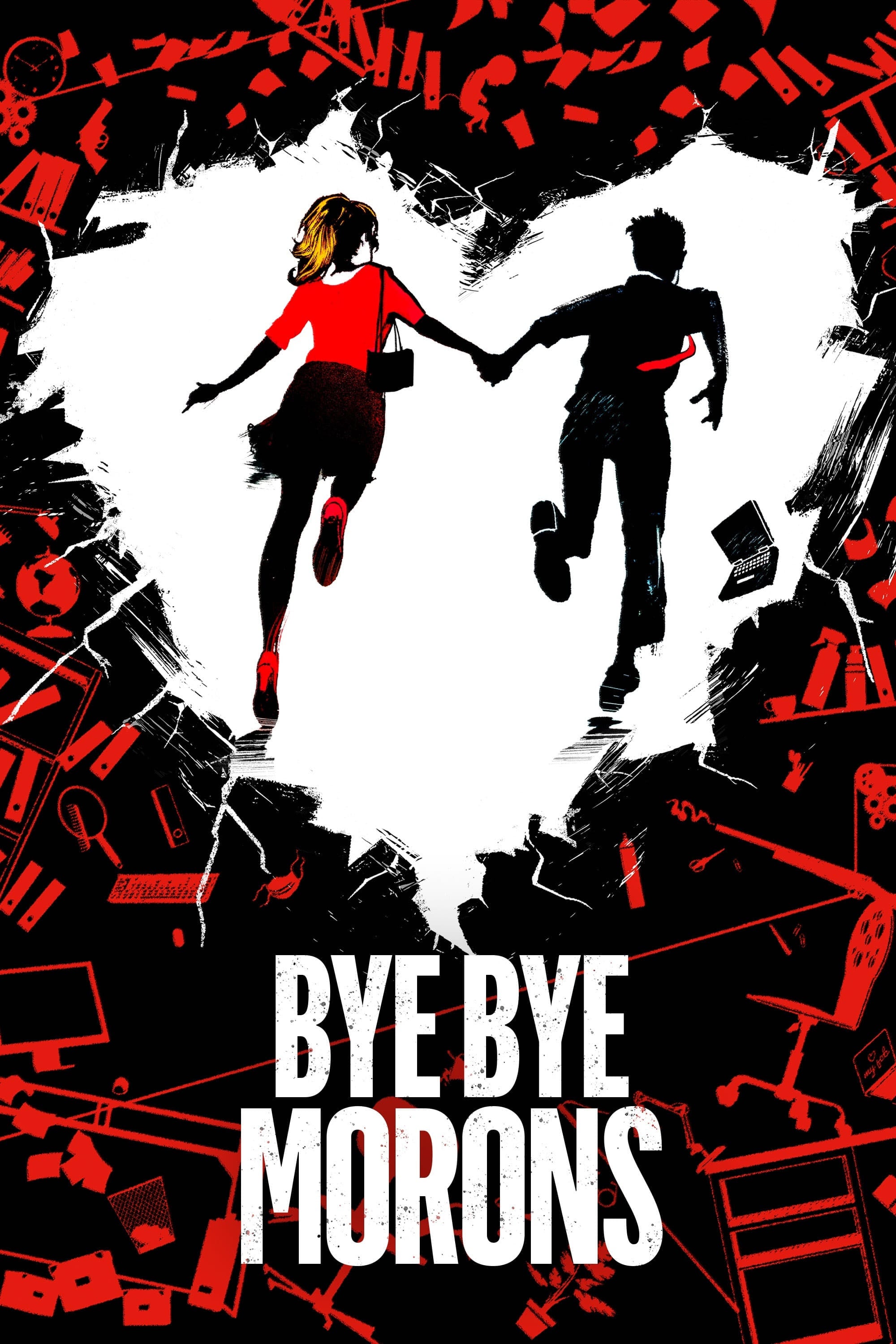 Bye Bye Morons - Albert Dupontel · 2020