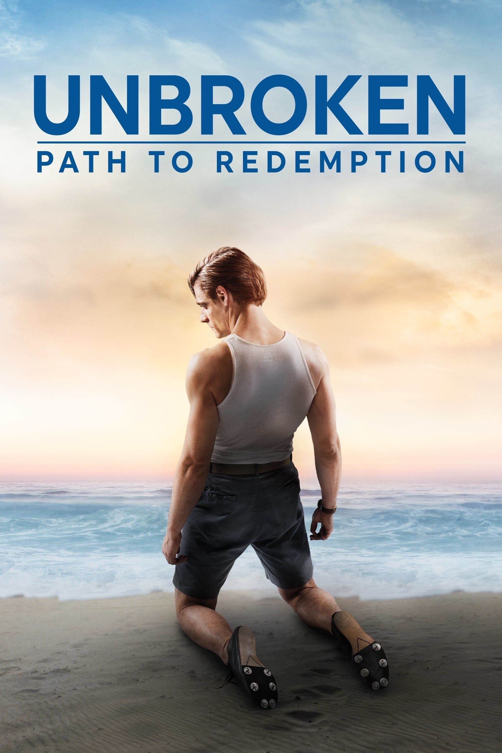 Unbroken: Path to Redemption - Harold Cronk · 2018