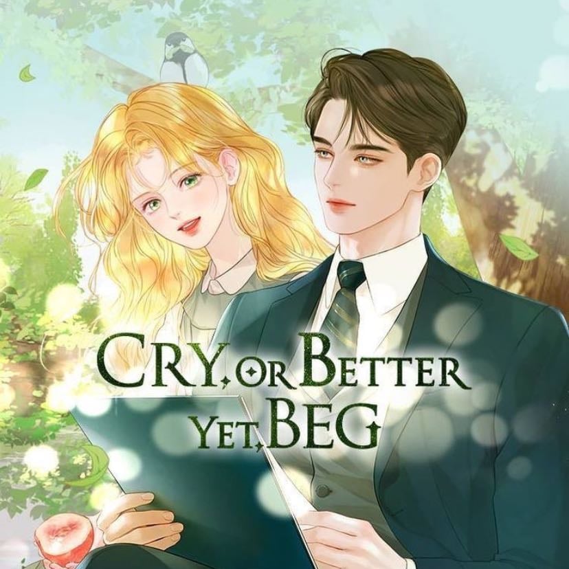Cry, or Better Yet, Beg - VAN.J, Solche | Drama, Romance, Psychological, Thriller