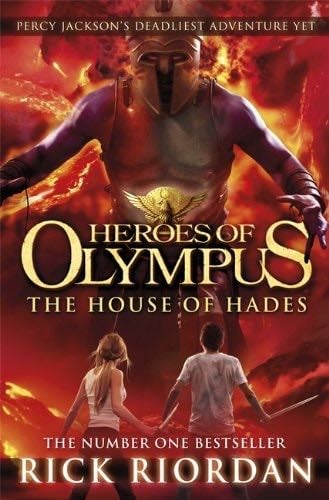 The House of Hades (Heroes of Olympus Book 4) - Rick Riorden ¡ 2013