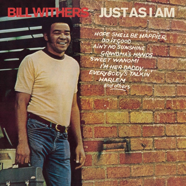 Ain't No Sunshine - Song · Bill Withers