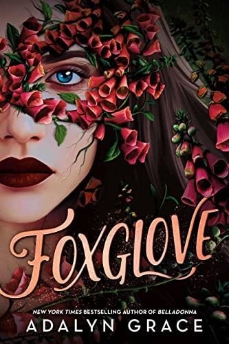 Foxglove - Adalyn Grace · 2023