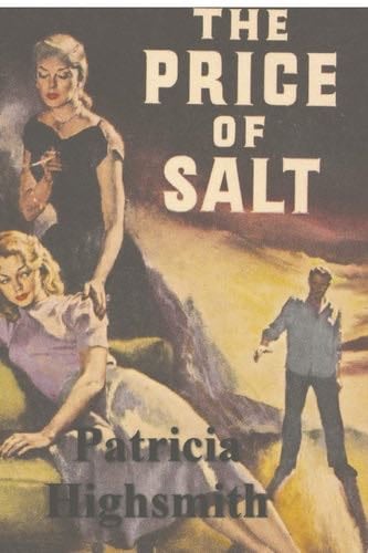 The Price of Salt - Patricia Highsmith · 2021