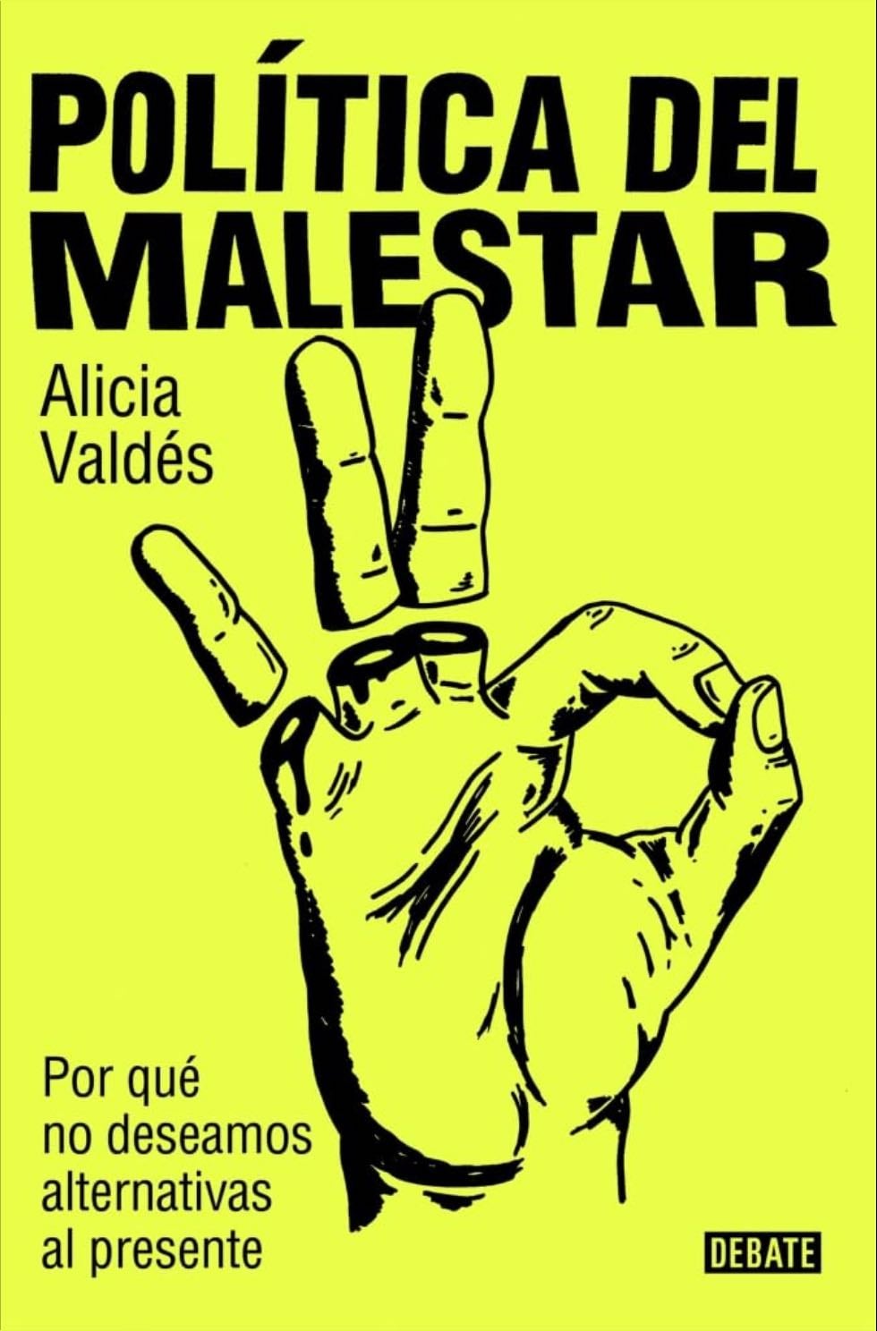 política del malestar - Alicia Valdés · 2024