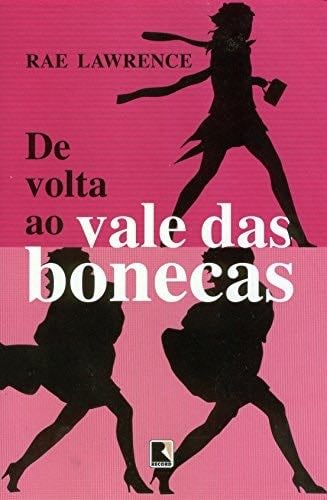 De Volta ao Vale das Bonecas - Rae Lawrence · 2000