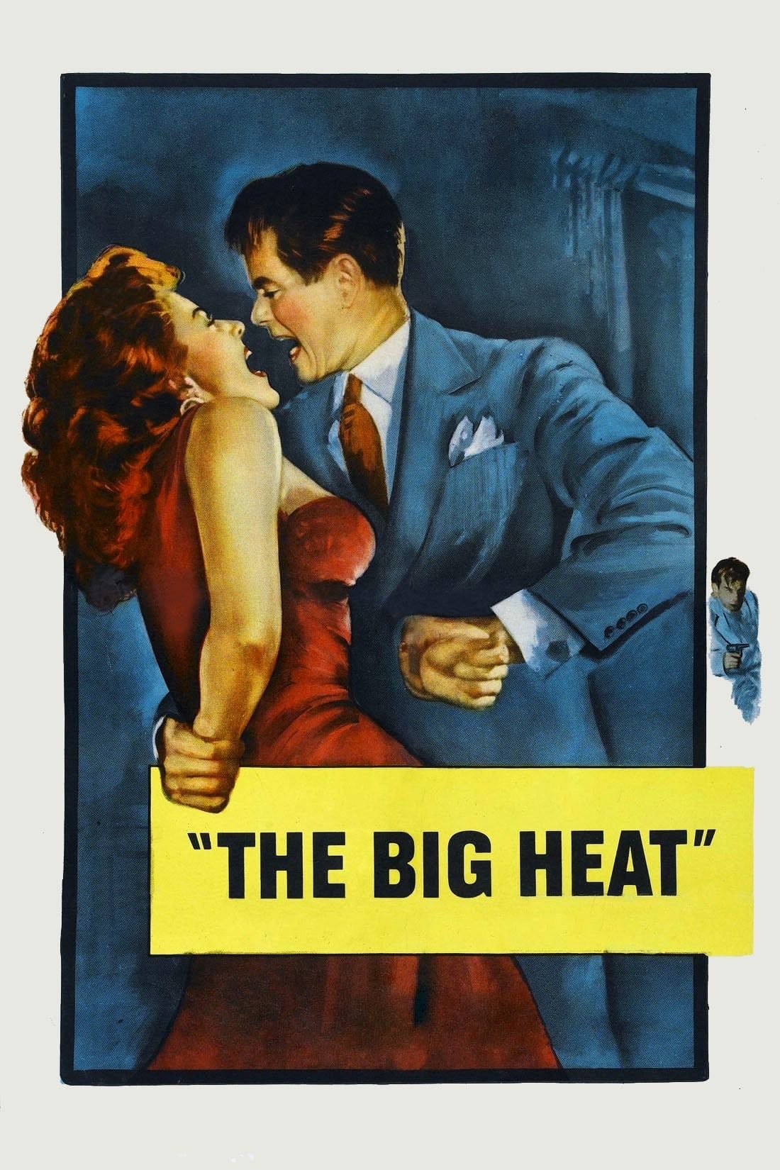The Big Heat - Fritz Lang · 1953
