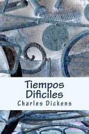 Tiempos Dificiles - Charles Dickens · 2015