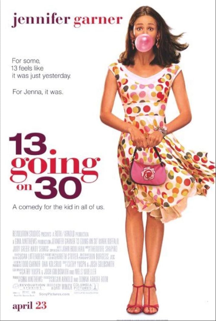 13 Going on 30 - 2004