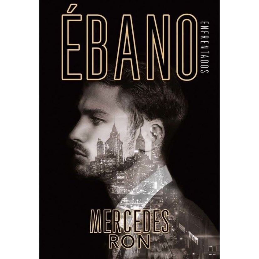 Ébano - Mercedes Ron · 2019