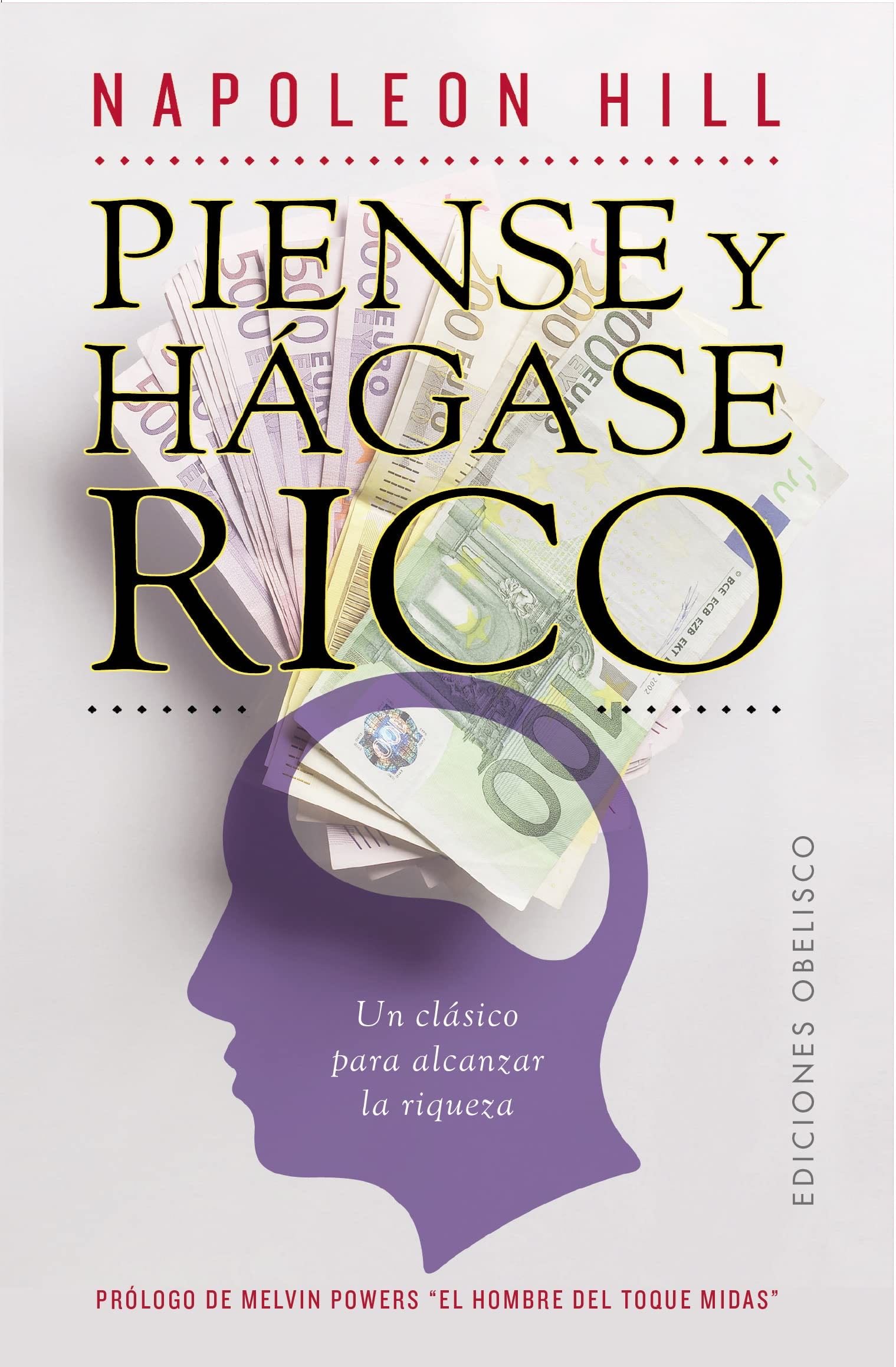 Piense y hágase rico (Spanish Edition) - NAPOLEON HILL · 2012