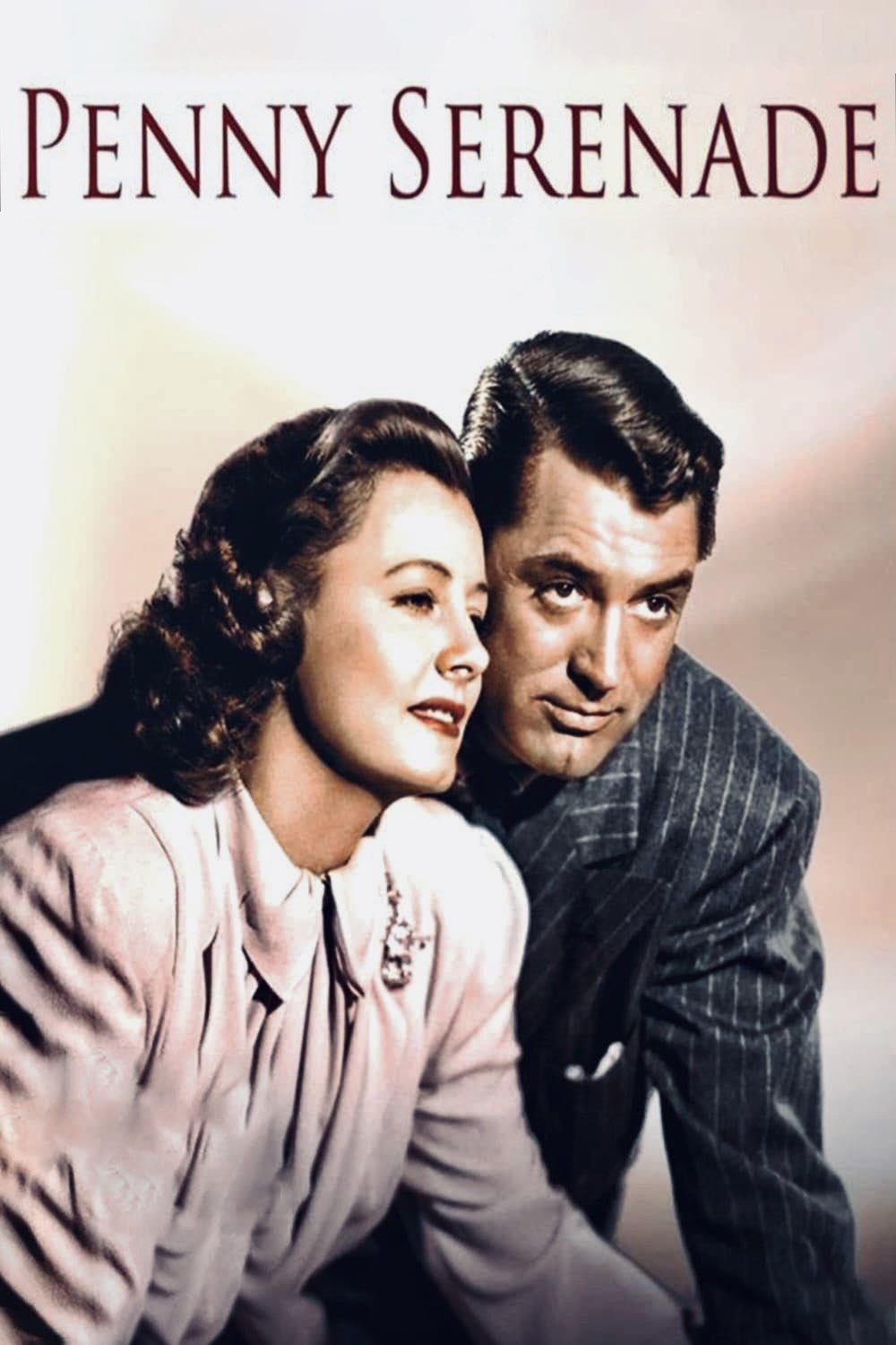 Penny Serenade - George Stevens · 1941