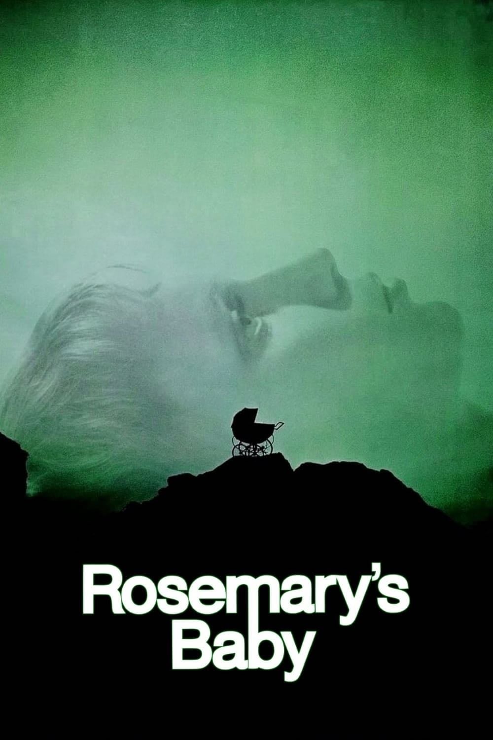 Rosemary's Baby - Roman Polanski · 1968