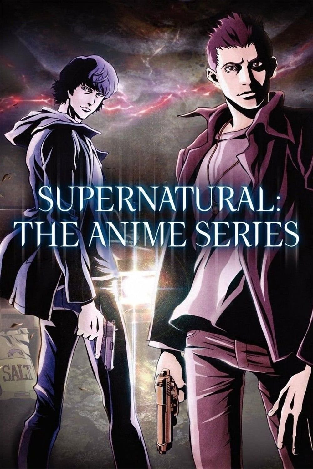 Supernatural: The Anime Series - Eric Kripke · 2011