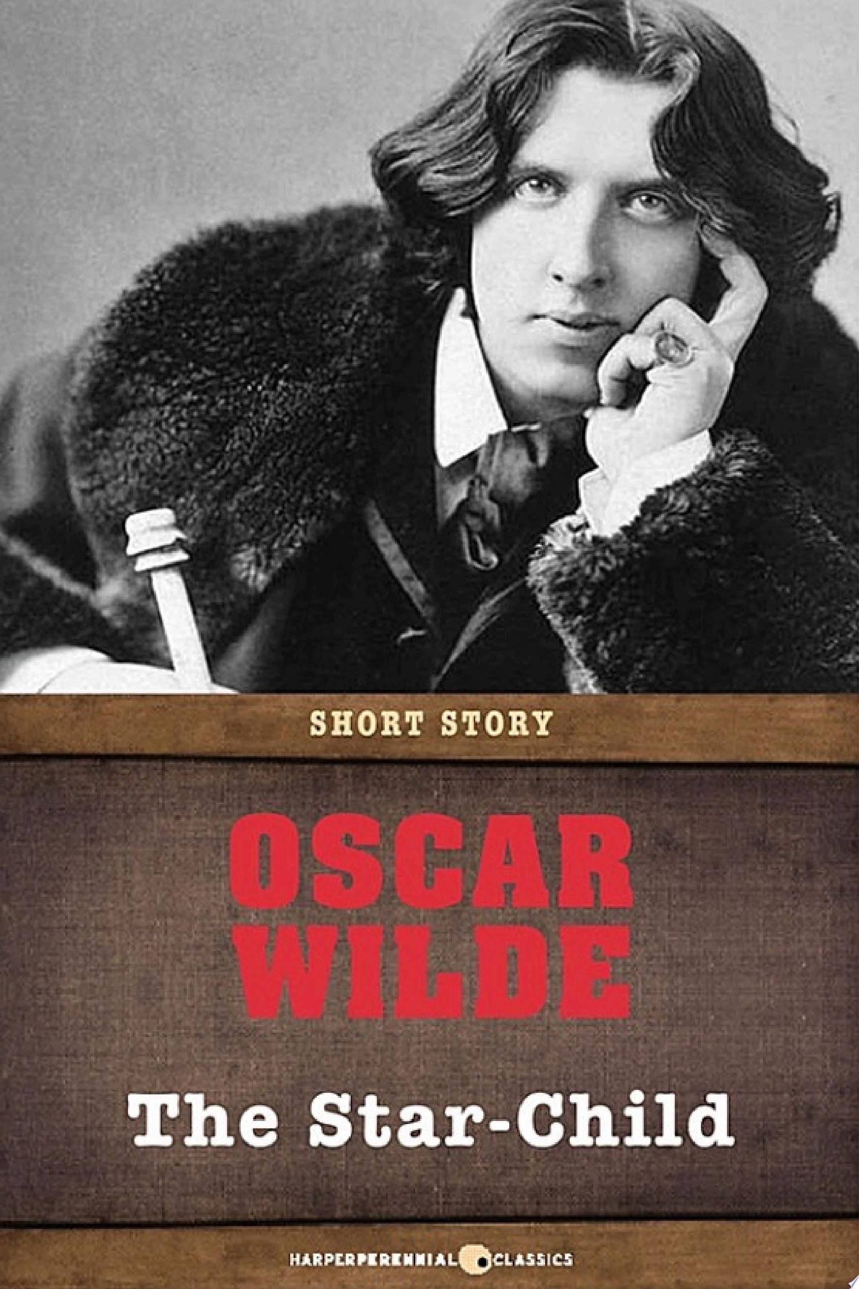 The Star-Child - Oscar Wilde · 2014