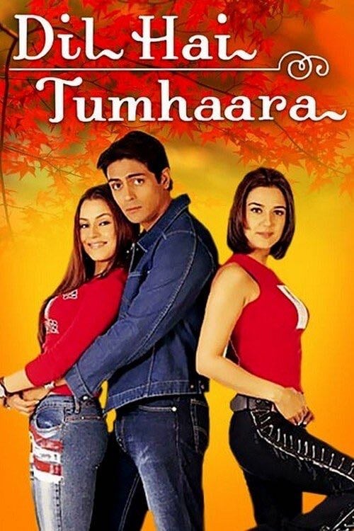 Dil Hai Tumhaara - Kundan Shah · 2002
