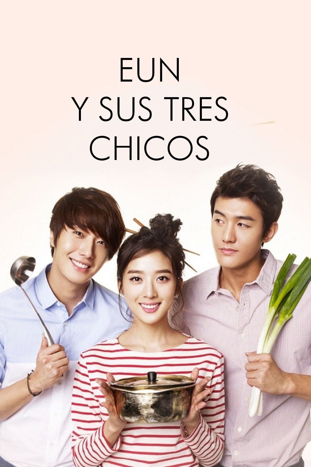 Eun y Sus Tres Chicos - Episodios 16 - 2011