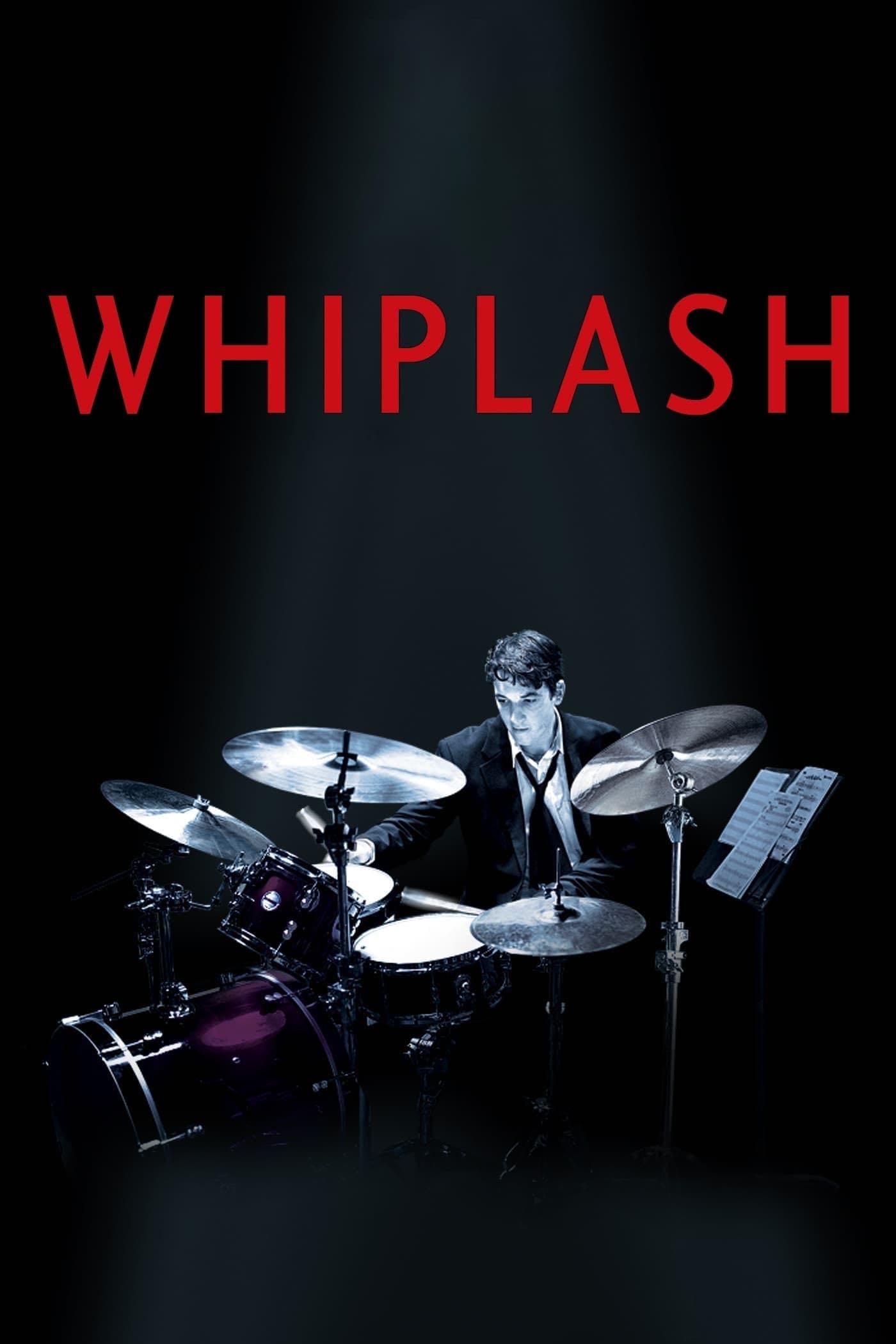 Whiplash - Damien Chazelle · 2014