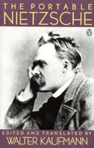 The Portable Nietzsche - Friedrich Nietzsche · 1977