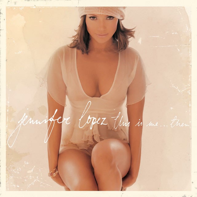 This Is Me...Then - Album · Jennifer Lopez
