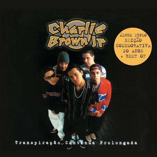 Transpiração Contínua Prolongada - Edição Comemorativa - Album · Charlie Brown Jr.