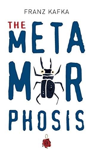 Metamorphosis. Franz Kafkay - Franz Kafka · 2015