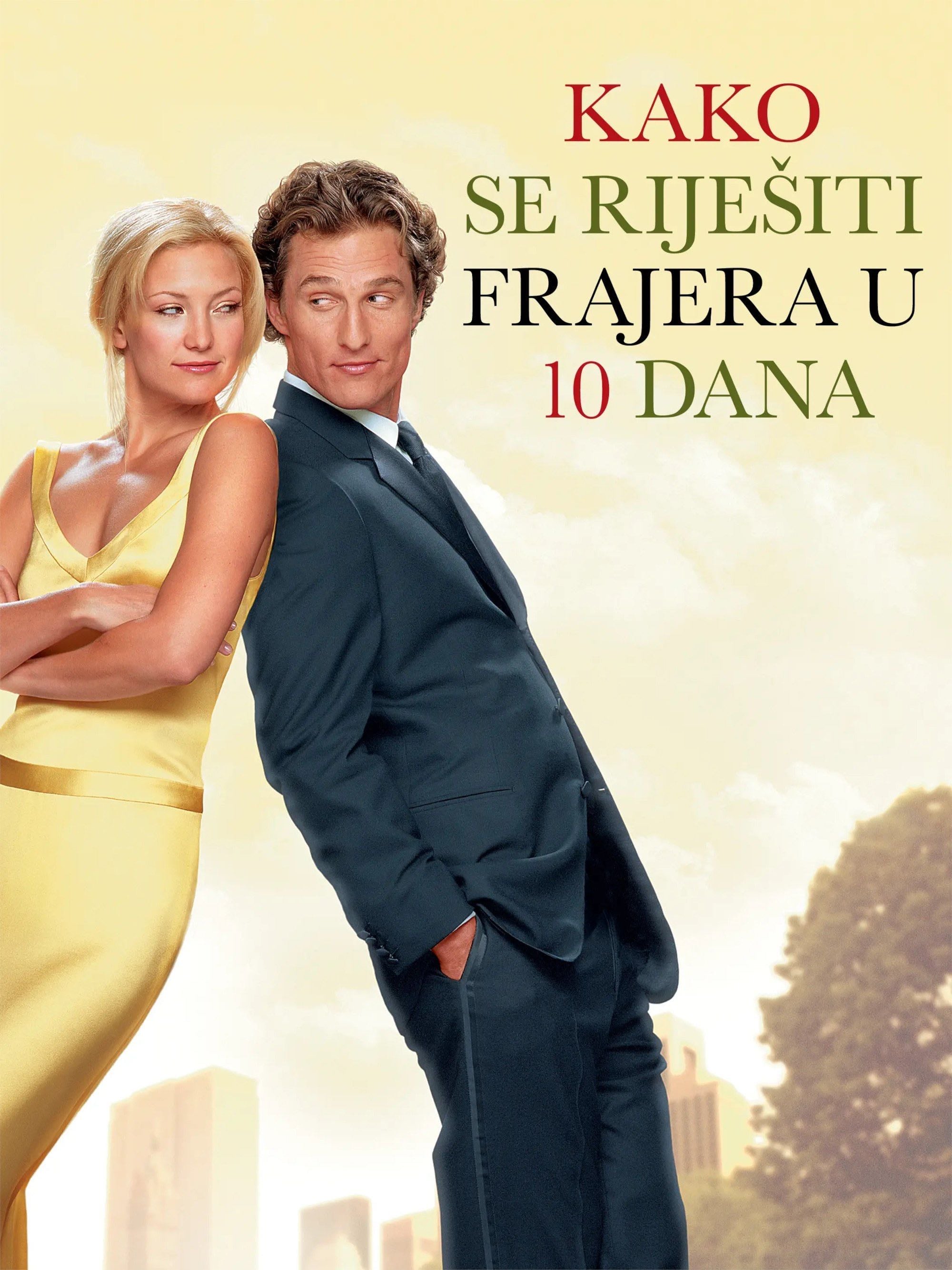 Cómo perder a un chico en 10 días - Donald Petrie · 2003