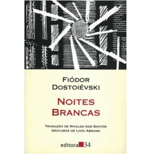 Noites Brancas - _ · 2009