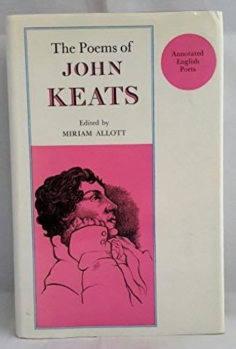 The Poems of John Keats (Annotated English Poets Series) - M Allott · 1970