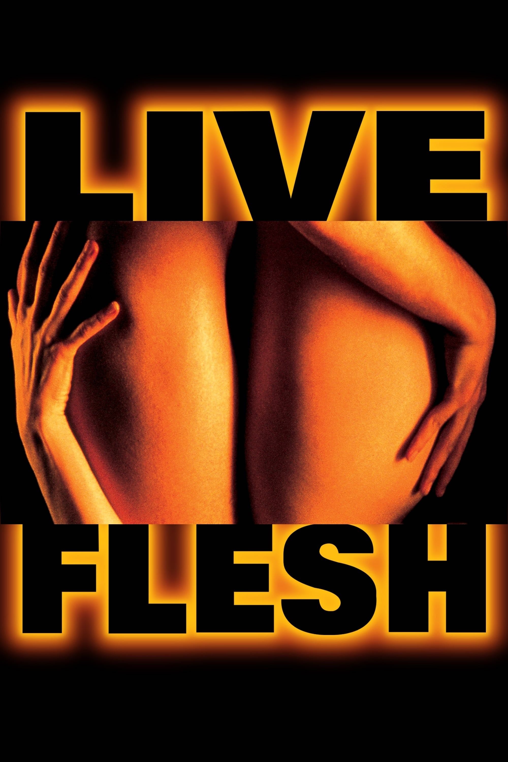 Live Flesh - Pedro Almodóvar · 1997
