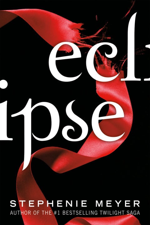Eclipse (The Twilight Saga Book 3) - Stephenie Meyer · 2007