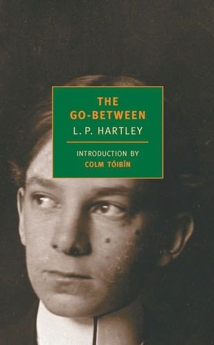 The Go-Between (New York Review Books Classics) - L.P. Hartley · 2011